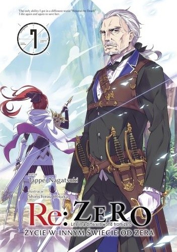 Re: Zero - Życie w innym świecie od zera. Tom VII - Tappei Nagatsuki