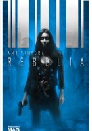 Rebelia - Amy Tintera