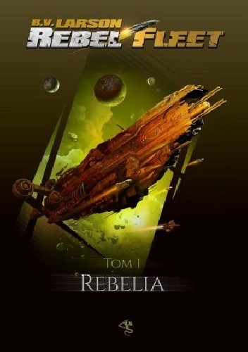 Rebelia - B.V. Larson