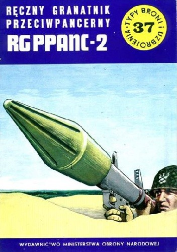Ręczny granatnik przeciwpancerny RG PPANC-2 - Stanisław Torecki