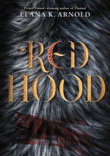 Red Hood - Elana K. Arnold