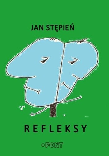 Refleksy - Jan Stępień