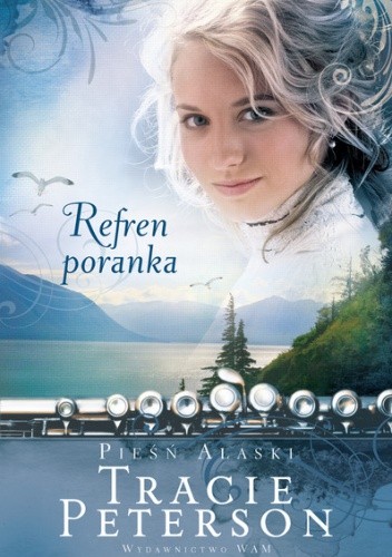 Refren poranka - Tracie Peterson