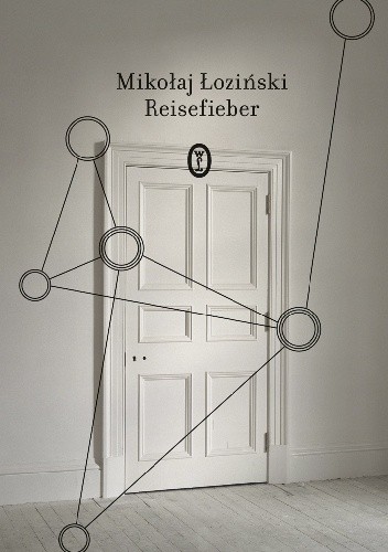 Reisefieber - Mikołaj Łoziński