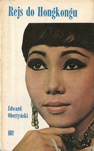 Rejs do Hongkongu - Edward Obertyński