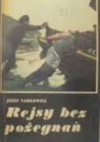 Rejsy bez pożegnań - Józef Narkowicz