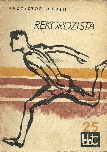 Rekordzista - Krzysztof Blauth