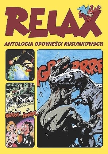 Relax - Antologia opowieści rysunkowych. Tom 1 - Grzegorz Rosiński