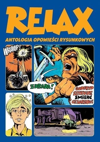 Relax - Antologia opowieści rysunkowych. Tom 2 - Grzegorz Rosiński