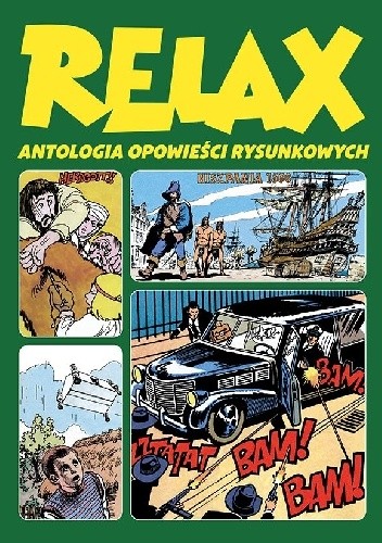 Relax - Antologia opowieści rysunkowych. Tom 3 - Grzegorz Rosiński
