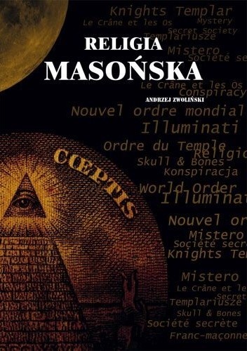 Religia masońska - Andrzej Zwoliński