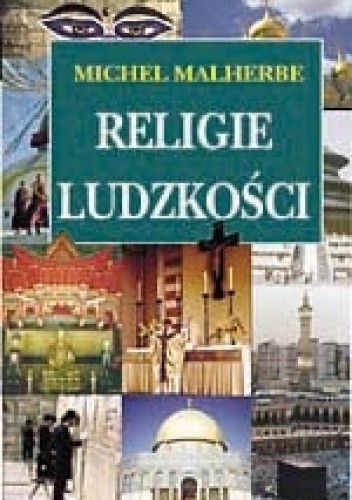 Religie ludzkości - Michel Malherbe