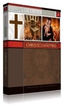 Religie Świata. Chrześcijaństwo. - Monika Tworuschka