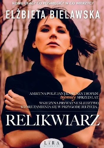Relikwiarz - Elżbieta Bielawska