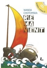 Remanent - Wanda Chotomska