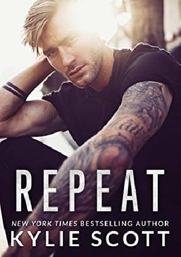 Repeat - Kylie Scott