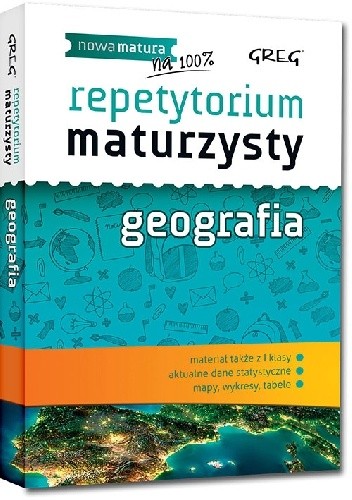 Repetytorium maturzysty - geografia - Agnieszka Łękawa