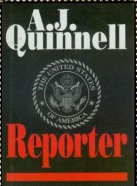 Reporter - A. J. Quinnell