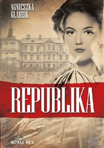 Republika - Agnieszka Gładzik