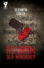 Requiem dla mordercy - Elizabeth Corley