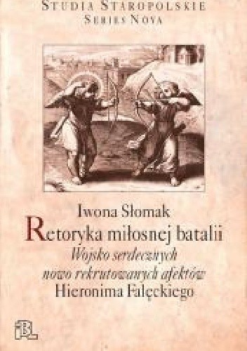 Retoryka miłosnej batalii: 