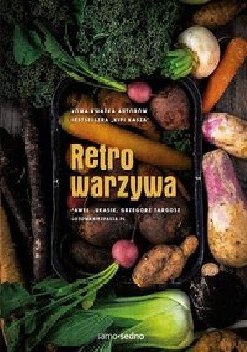 Retro warzywa - Paweł Łukasik