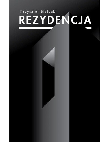 Rezydencja - Krzysztof Bielecki