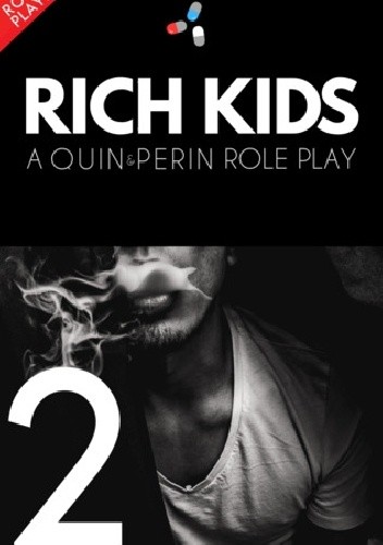 Rich Kids 2 - Quin Perin