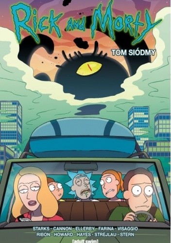Rick i Morty. Tom 7 - CJ Cannon