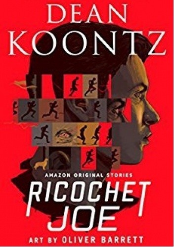 Ricochet Joe - Dean Koontz