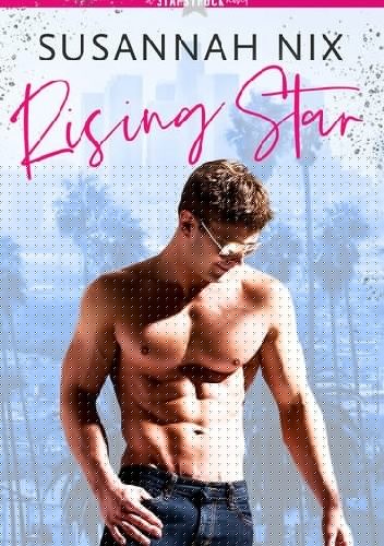 Rising Star - Susannah Nix