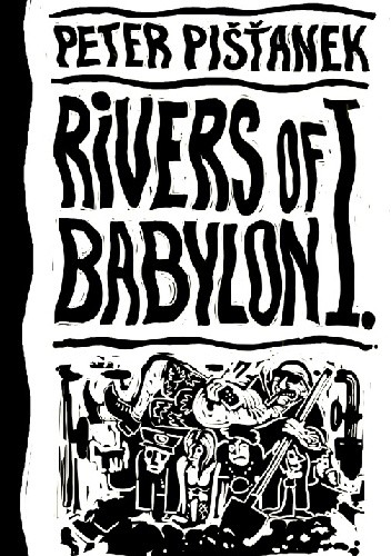 Rivers of Babylon - Peter Pišťanek