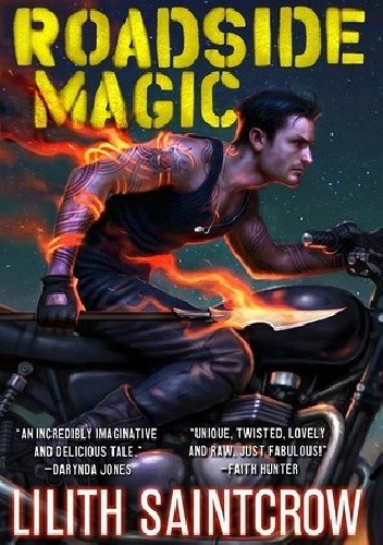 Roadside Magic - Lilith Saintcrow