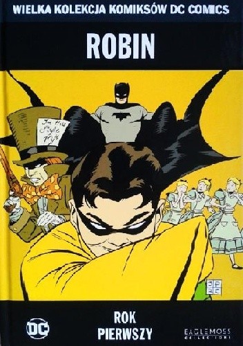 Robin: Rok Pierwszy - Chuck Dixon