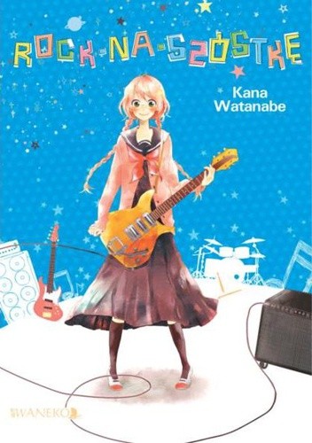 Rock na szóstkę - Kana Watanabe