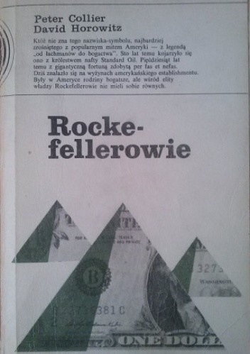 Rockefellerowie. Amerykańska dynastia - Peter Collier