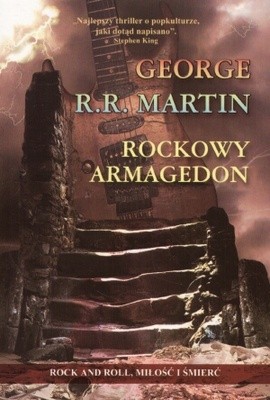 Rockowy armagedon - George R.R. Martin