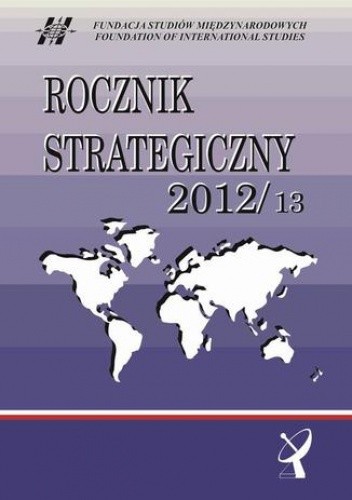 Rocznik Strategiczny 2012/13 - Edward Haliżak