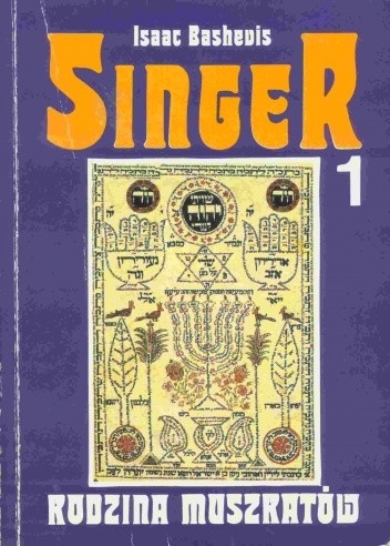 Rodzina Muszkatów cz. 1 - Isaac Bashevis Singer