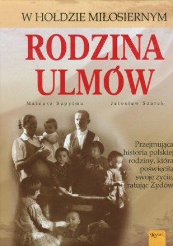 Rodzina Ulmów - Mateusz Szpytma