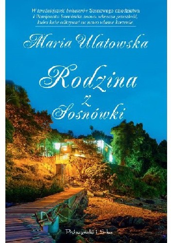 Rodzina z Sosnówki - Maria Ulatowska