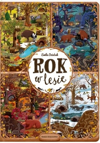 Rok w lesie - Emilia Dziubak