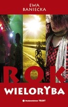 Rok wieloryba - Ewa Baniecka