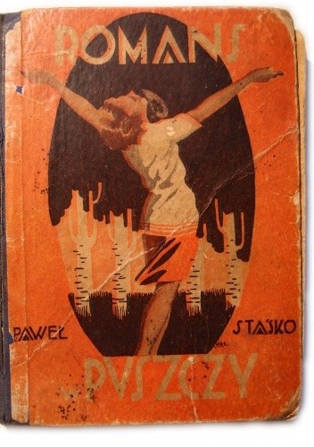 Romans w puszczy - Paweł Staśko