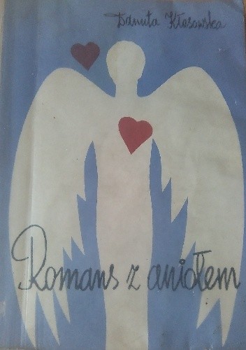Romans z aniołem - Danuta Kłosowska