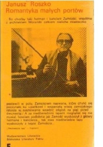 Romantyka małych portów - Janusz Roszko