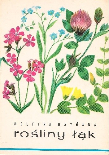 Rośliny łąk - Delfina Gayówna