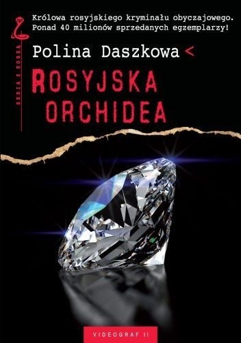 Rosyjska orchidea - Polina Daszkowa