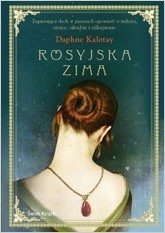 Rosyjska zima - Daphne Kalotay