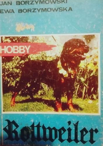Rottweiler - Jan Borzymowski